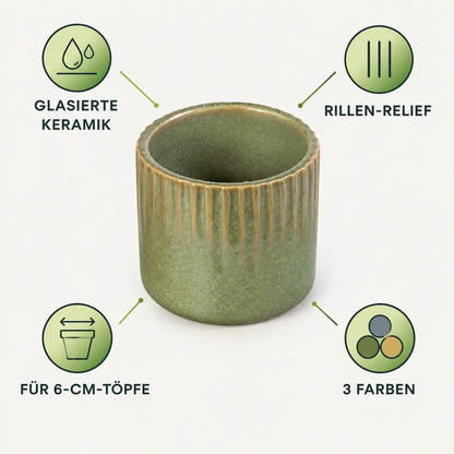 Merkmale: glasierte Keramik, Rillen-Relief, für 6-cm-Töpfe, 3 Farben